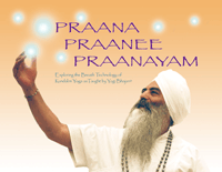 Praana, Praanee, Praanayam - Harijot Kaur